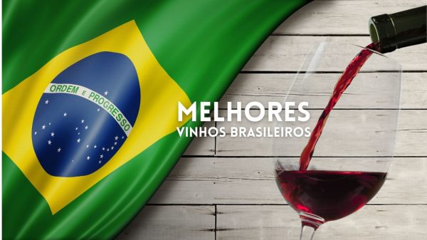 Melhores Vinhos Brasileiros